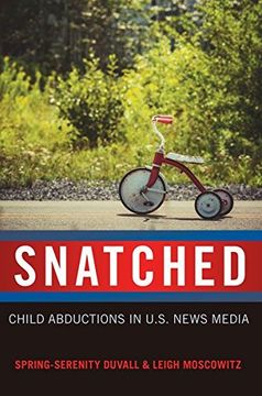 portada Snatched: Child Abductions in U.S. News Media (Mediated Youth)