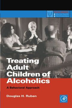 portada Treating Adult Children of Alcoholics: A Behavioral Approach (Practical Resources for the Mental Health Professional) (en Inglés)