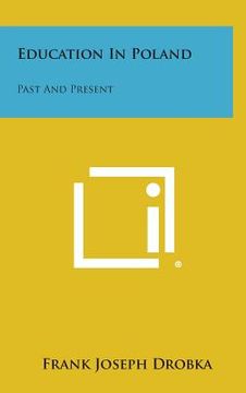 portada Education In Poland: Past And Present (en Inglés)