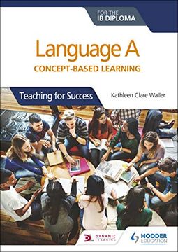 portada Language a for the ib Diploma: Concept-Based Learning (in English)