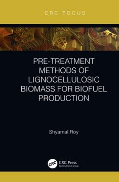 portada Pre-Treatment Methods of Lignocellulosic Biomass for Biofuel Production (Crc Focus) (in English)