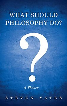 portada What Should Philosophy do? (en Inglés)