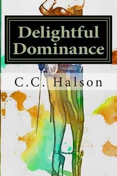 portada Delightful Dominance: Including the first installment of "The Dollhouse" Series (en Inglés)
