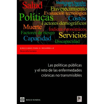 portada Las Politicas Públicas Y El Reto De Las Enfermedades Crónicas No Transmisibles (in Spanish)