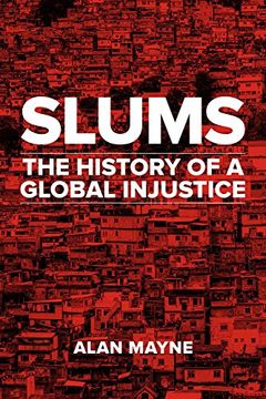 portada Slums: The History of a Global Injustice