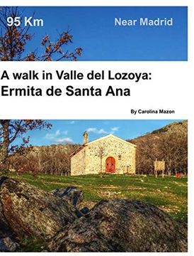portada A Walk in Valle del Lozoya: Ermita de Santa ana 
