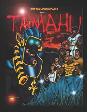 portada Tamahu: Melanin Warriors Volume Three (en Inglés)