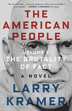 portada The American People: Volume 2: The Brutality of Fact: A Novel (The American People Series, 2) (en Inglés)
