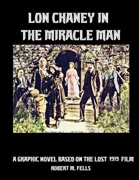 portada Lon Chaney in The Miracle Man (en Inglés)