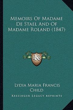 portada memoirs of madame de stael and of madame roland (1847)