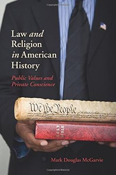 portada Law and Religion in American History: Public Values and Private Conscience (New Histories of American Law) (en Inglés)