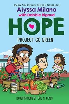 portada Project Go Green (Alyssa Milano's Hope #4) (en Inglés)
