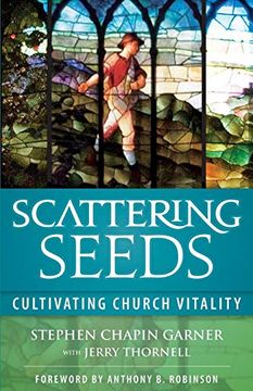 portada Scattering Seeds: Cultivating Church Vitality (en Inglés)