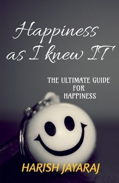 portada Happiness as I knew IT (in English)