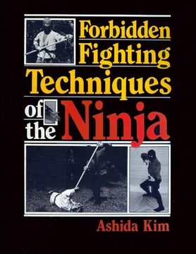 portada Forbidden Fighting Techniques of the Ninja (en Inglés)