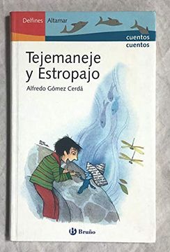 portada Tejemaneje y Estropajo (in Spanish)