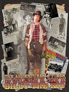 portada the adventures and times of william h. cox ii "billy the kid" (in English)