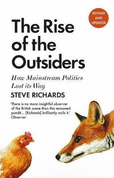portada The Rise of the Outsiders: How Mainstream Politics Lost its Way