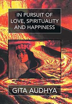 portada In pursuit of Love, Spirituality, and Happiness