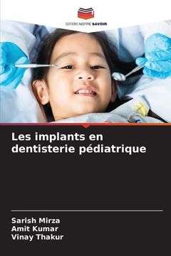 portada Les implants en dentisterie pédiatrique (en Francés)