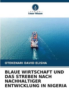 portada Blaue Wirtschaft Und Das Streben Nach Nachhaltiger Entwicklung in Nigeria (en Alemán)