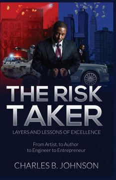 portada The Risk Taker: Layers and Lessons of Excellence 