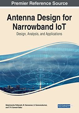 portada Antenna Design for Narrowband Iot: Design, Analysis, and Applications (in English)