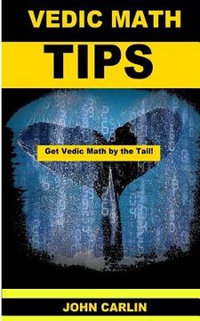 portada Vedic Math Tips: Easy Vedic Mathematics (en Inglés)