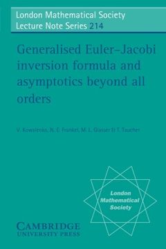 portada Generalised Euler-Jacobi Inversion Formula and Asymptotics Beyond all Orders Paperback (London Mathematical Society Lecture Note Series) (en Inglés)