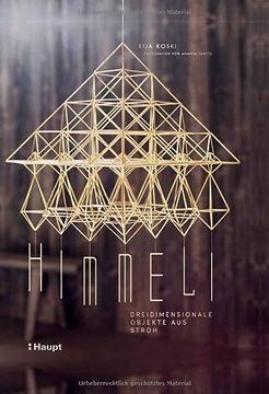 portada Himmeli - Dreidimensionale Objekte aus Stroh: Tradition, Techniken und Projekte (en Alemán)