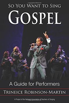 portada So You Want to Sing Gospel: A Guide for Performers
