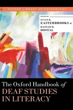 portada The Oxford Handbook of Deaf Studies in Literacy (Oxford Library of Psychology) (en Inglés)