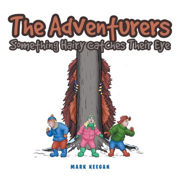 portada The Adventurers: Something Hairy Catches Their eye 