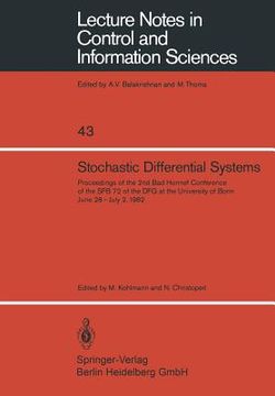 portada stoachstic differential systems: proceedings of the 2nd bad honnef conference of the sfb 72 of the dfg at the university of bonn june 28 - july 2, 198 (en Inglés)