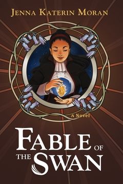 portada Fable of the Swan (in English)