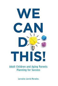 portada We can do This! Adult Children and Aging Parents Planning for Success (en Inglés)