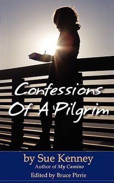 portada confessions of a pilgrim (en Inglés)