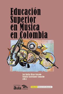 portada Educación superior en música en Colombia