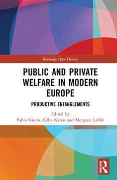 portada Public and Private Welfare in Modern Europe (Routledge Open History) (en Inglés)