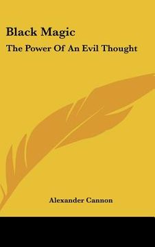 portada black magic: the power of an evil thought (en Inglés)