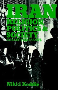 portada iran: religion, politics and society: collected essays (en Inglés)