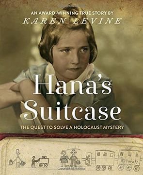portada Hana's Suitcase: The Quest to Solve a Holocaust Mystery (en Inglés)