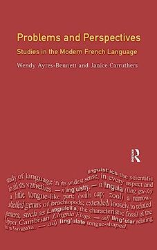 portada Problems and Perspectives: Studies in the Modern French Language (en Inglés)