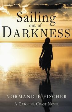 portada Sailing out of Darkness: Volume 4 (Carolina Coast)