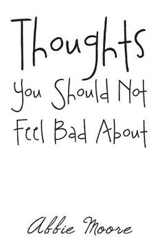 portada Thoughts You Should Not Feel Bad About (en Inglés)