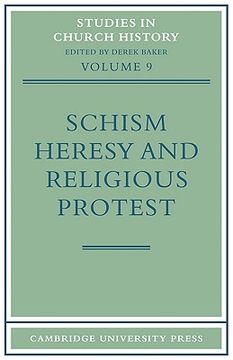 portada Schism, Heresy and Religious Protest (Studies in Church History) (en Inglés)