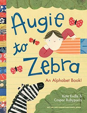 portada Augie to Zebra: An Alphabet Book! (en Inglés)