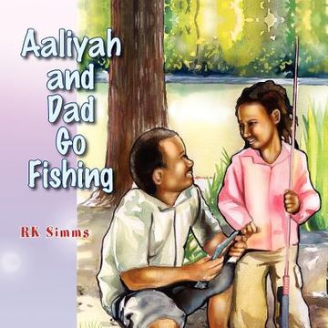 portada aaliyah and dad go fishing (en Inglés)
