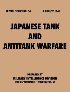 portada japanese tank and antitank warfare (special series, no. 34) (en Inglés)