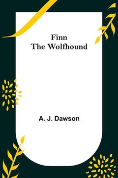 portada Finn The Wolfhound (en Inglés)